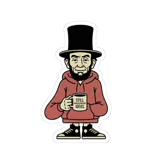 Abe with Coffee Sticker – Funny Abe Lincoln Character Kiss-Cut Sticker ("Still Brews Great Ideas")