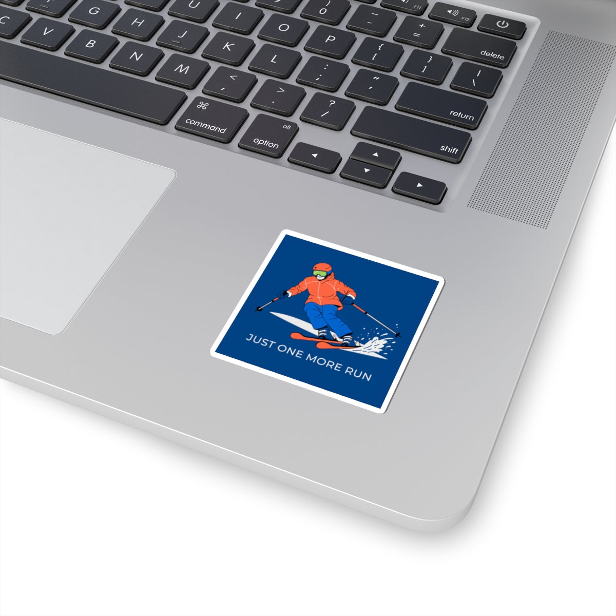 Skiing Sticker — "Just One More Run" Kiss-Cut Decal for Ski Lovers