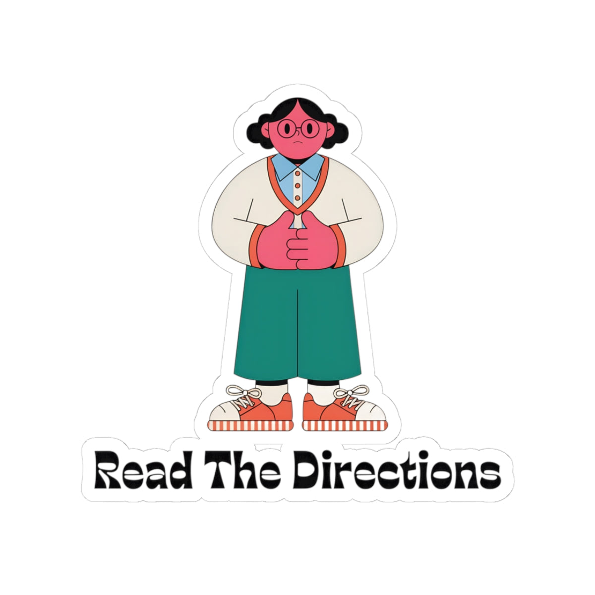 Read The Directions Sticker — Cute Instructional Character Kiss-Cut Sticker for Laptops & Notebooks