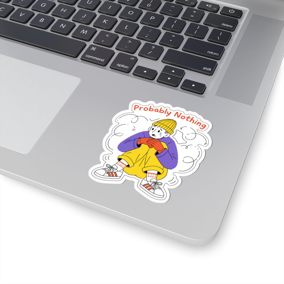 Probably Nothing Sticker — Anxious Kid Illustration Kiss-Cut Sticker for Laptops & Journals