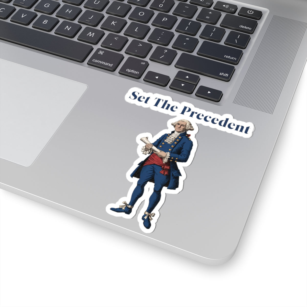 Set The Precedent George Washington Kiss-Cut Sticker