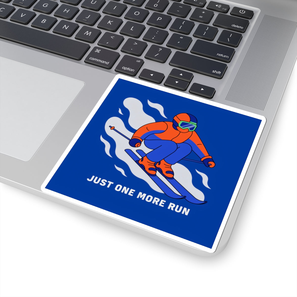 Skiing Sticker — "Just One More Run" Kiss-Cut Winter Sports Decal
