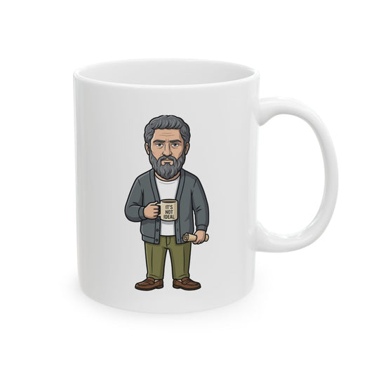 It's Not Ideal — Funny Plato Coffee Mug