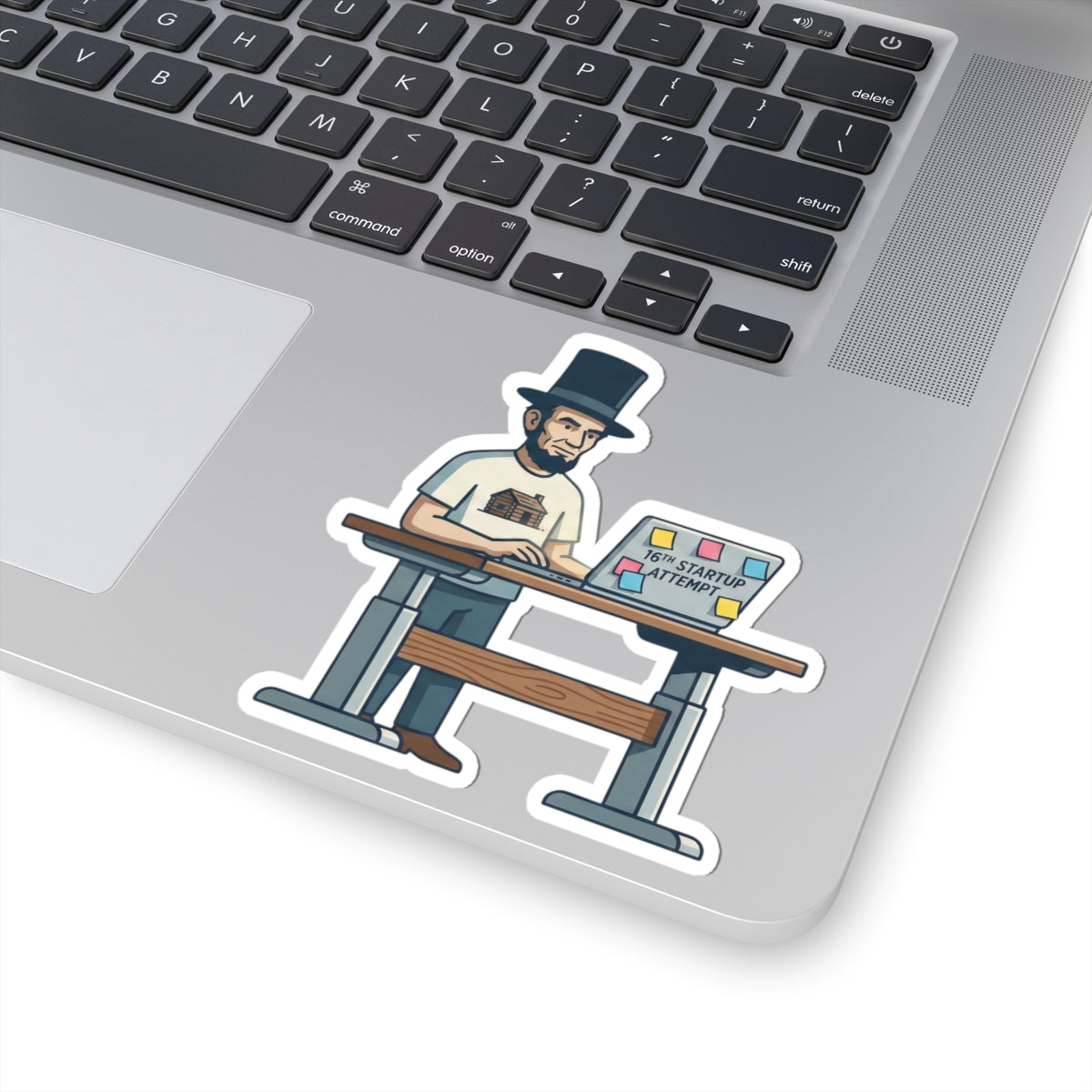 Sticker — Lincoln Working at Laptop "16th Startup Attempt"