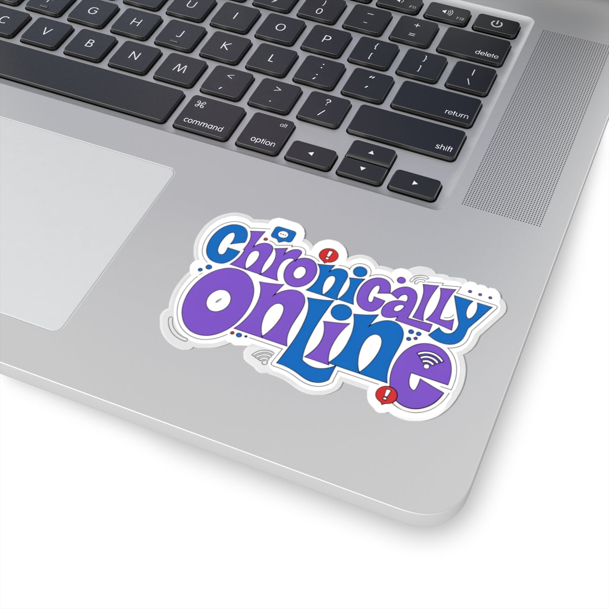 Chronically Online Sticker — Retro Bubble Text Laptop Sticker
