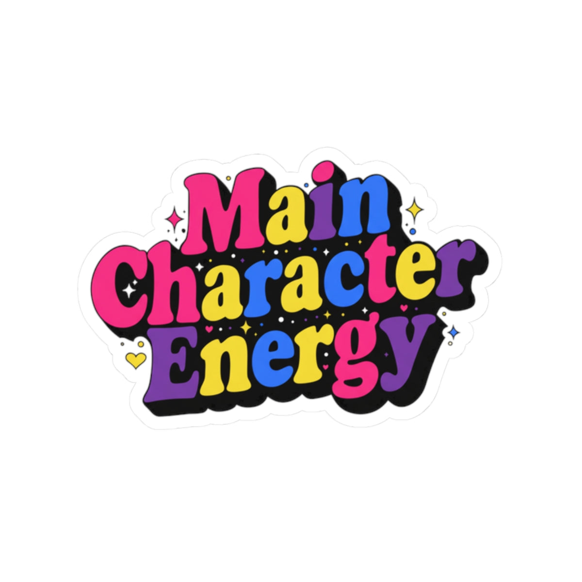 Main Character Energy Kiss-Cut Sticker — Colorful Retro Badge for Laptops & Journals