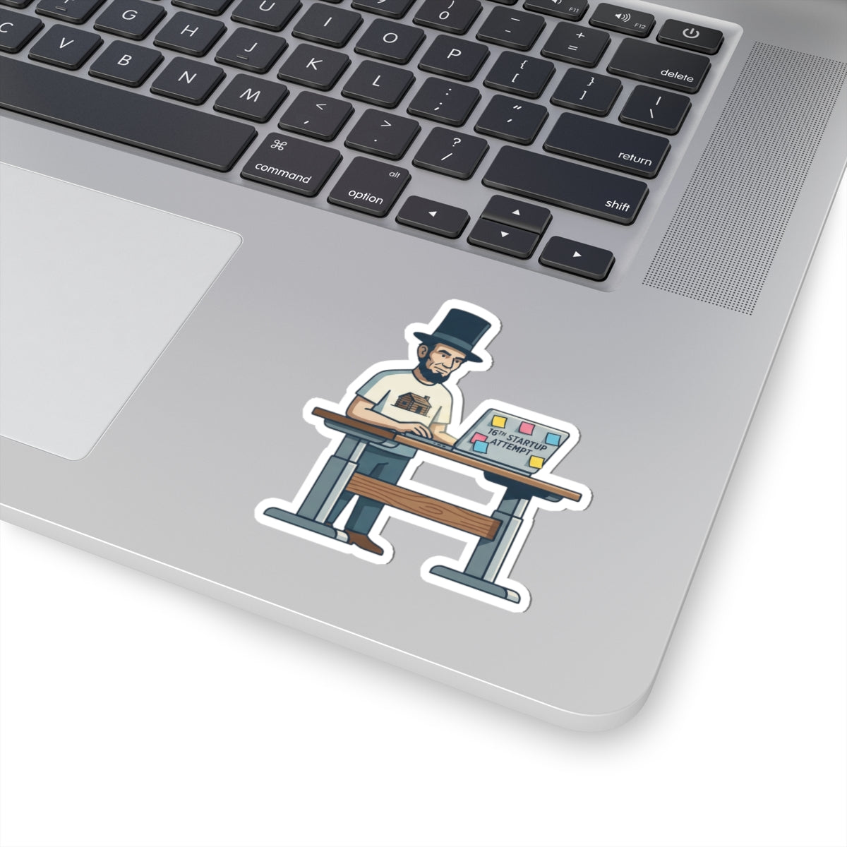 Sticker — Lincoln Working at Laptop "16th Startup Attempt"
