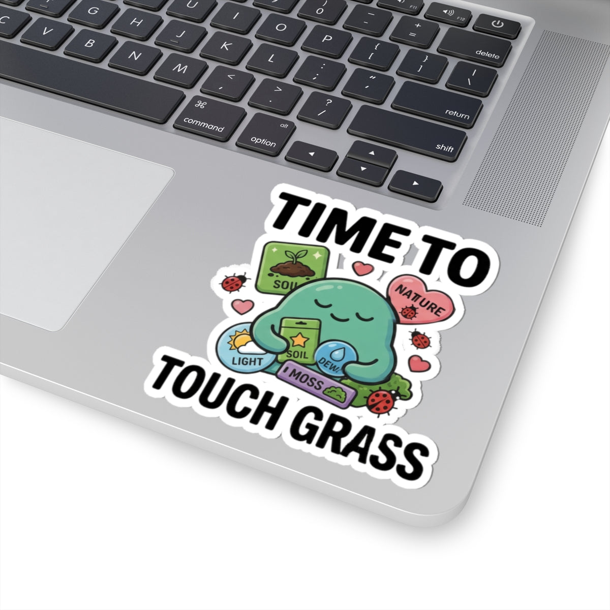Time To Touch Grass Sticker — Cute Nature Self‑Care Kiss‑Cut Sticker