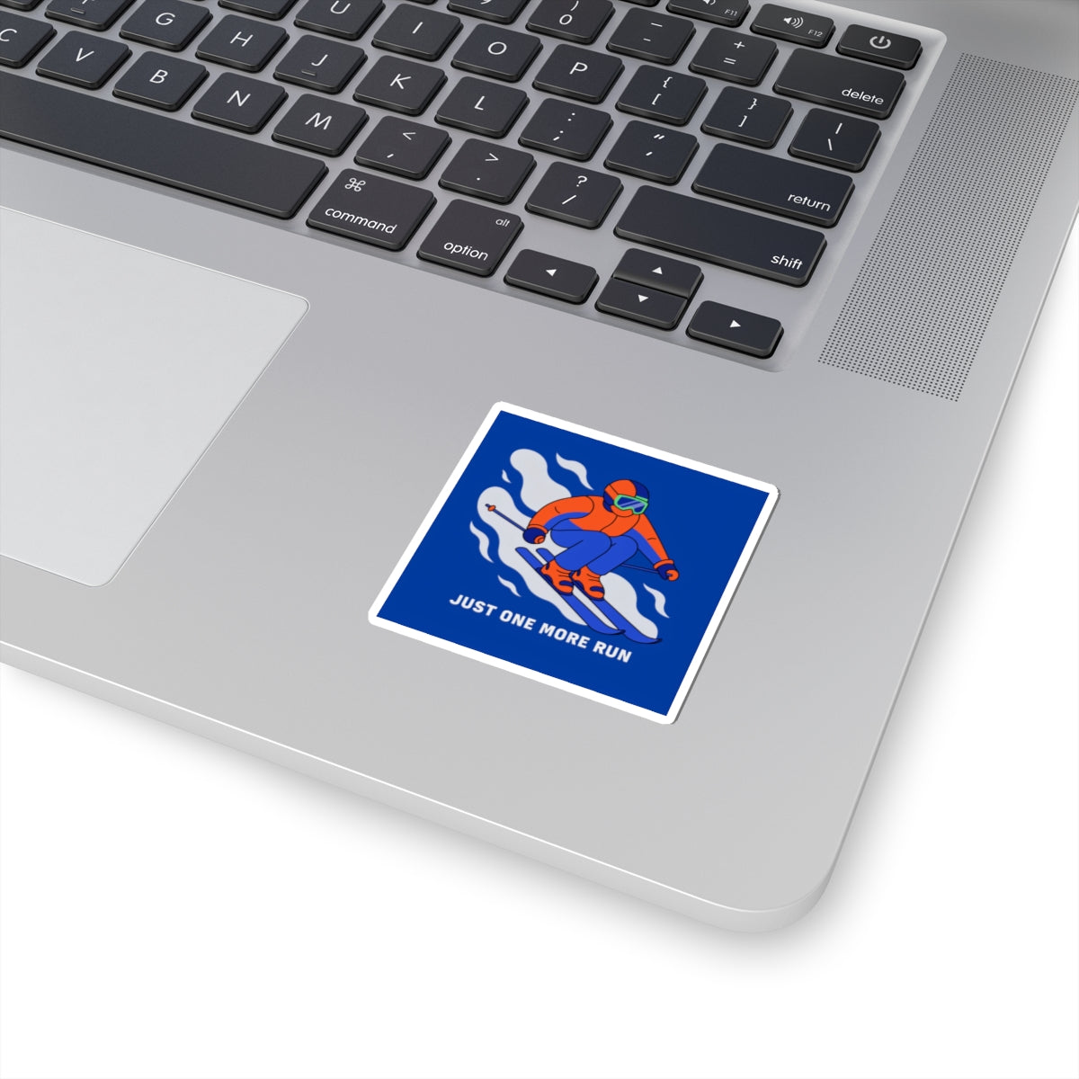 Skiing Sticker — "Just One More Run" Kiss-Cut Winter Sports Decal