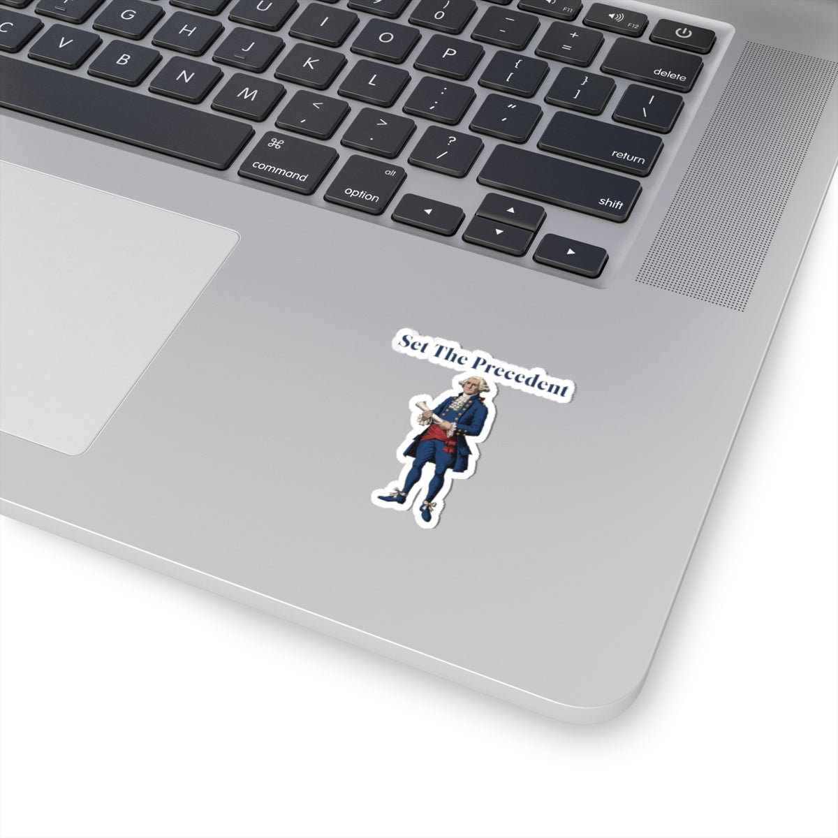 Set The Precedent George Washington Kiss-Cut Sticker