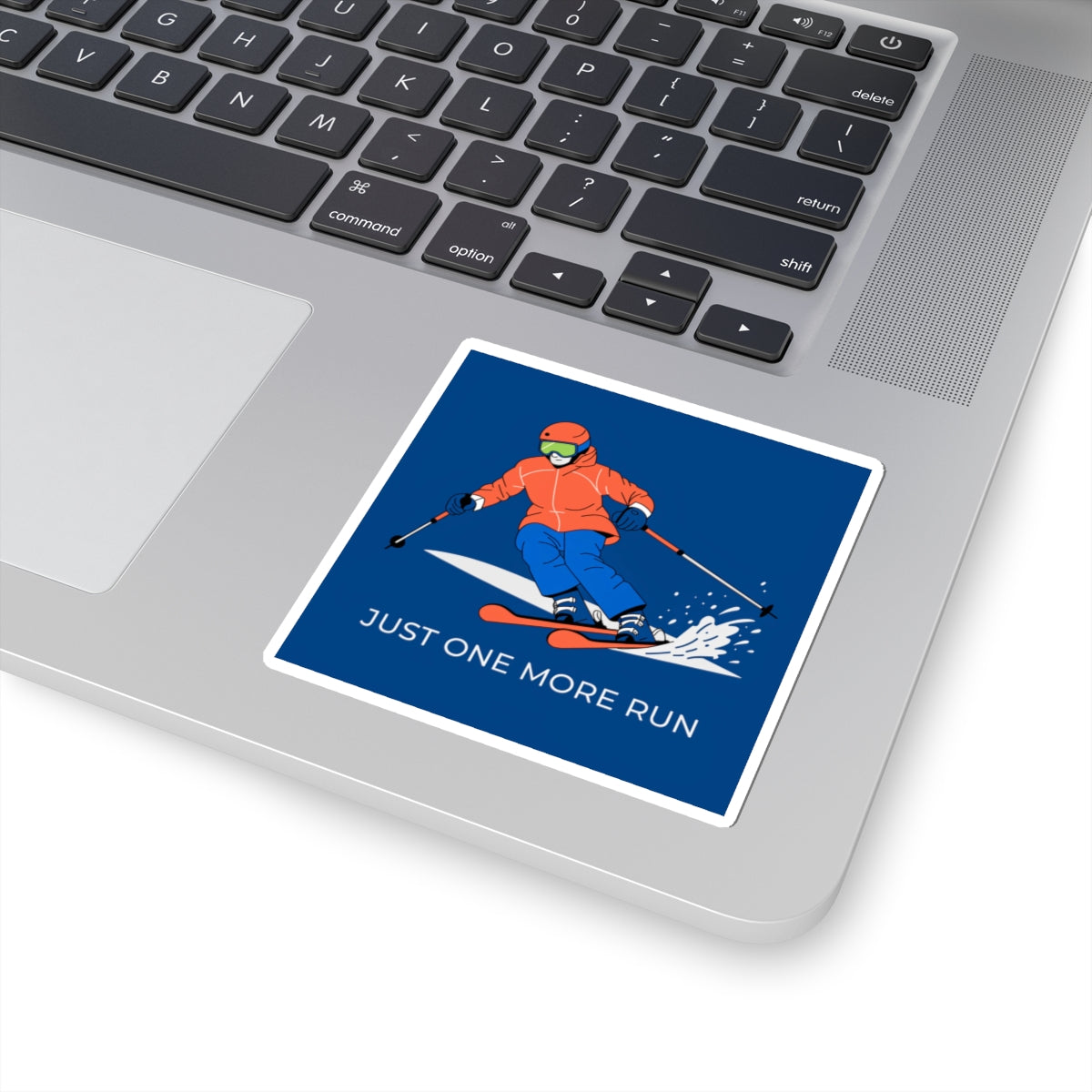 Skiing Sticker — "Just One More Run" Kiss-Cut Decal for Ski Lovers