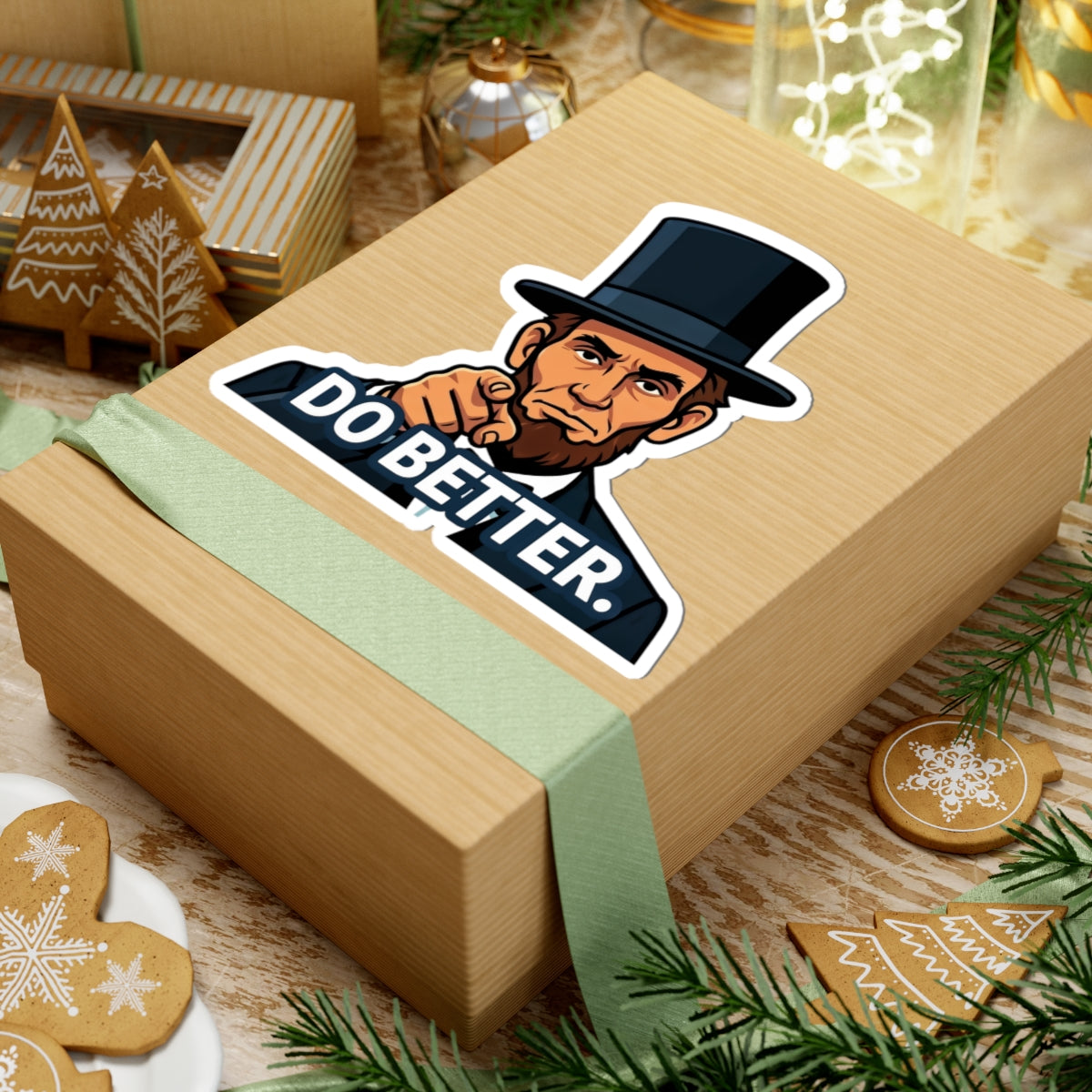 Do Better Lincoln Sticker — Motivational Kiss-Cut Vinyl Sticker