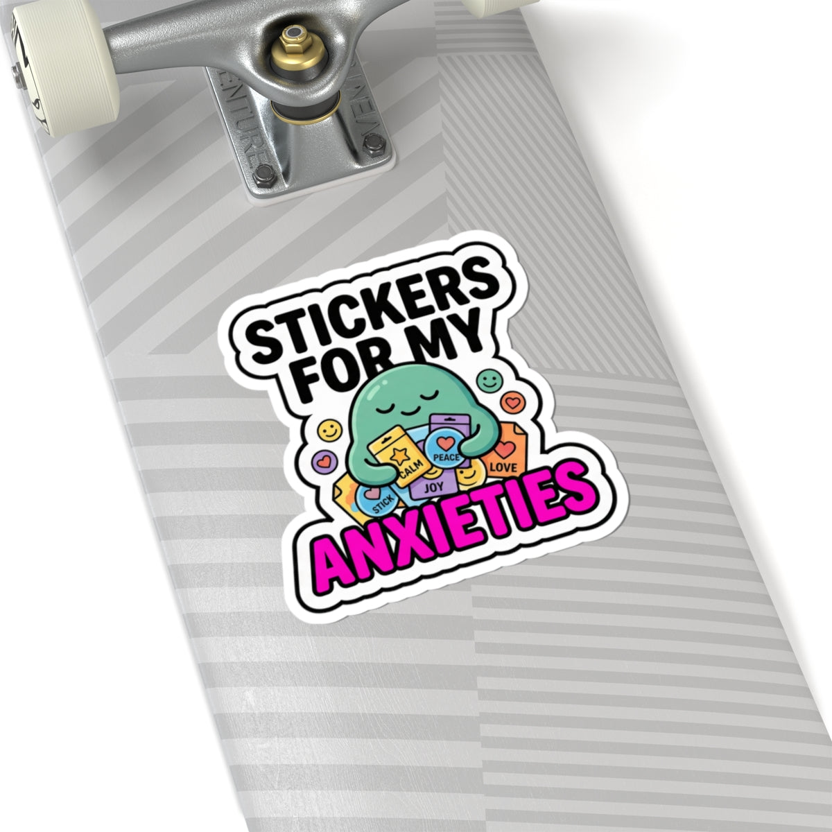 Stickers for My Anxieties - Cute Mental Health Kiss-Cut Sticker